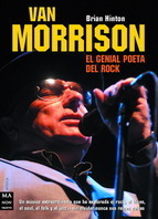 Portada del libro VAN MORRISON. El genial poeta del rock