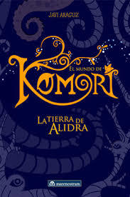 Portada de EL MUNDO DE KOMORI: La tierra de alidra