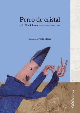 Portada del libro EL PERRO DE CRISTAL