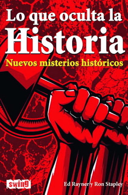 Portada de LO QUE OCULTA LA HISTORIA: Nuevos misterios históricos