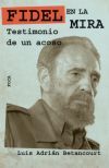 Portada de FIDEL EN LA MIRA. Testimonio de un acoso