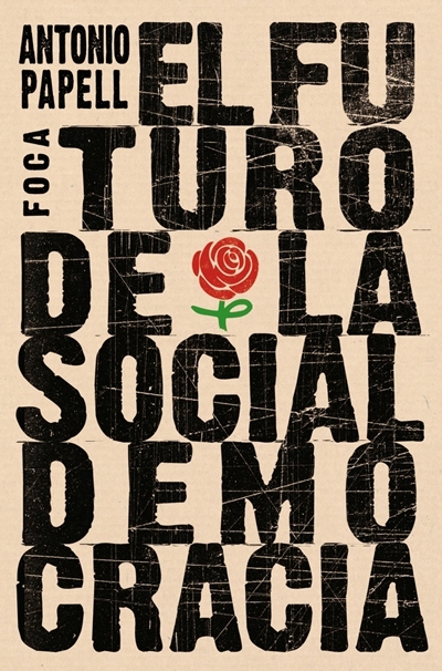 Portada del libro EL FUTURO DE LA SOCIALDEMOCRACIA