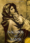 Portada del libro NACIDOS DEL AMOR