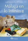 Portada del libro MÁLAGA EN LO INFINITO II