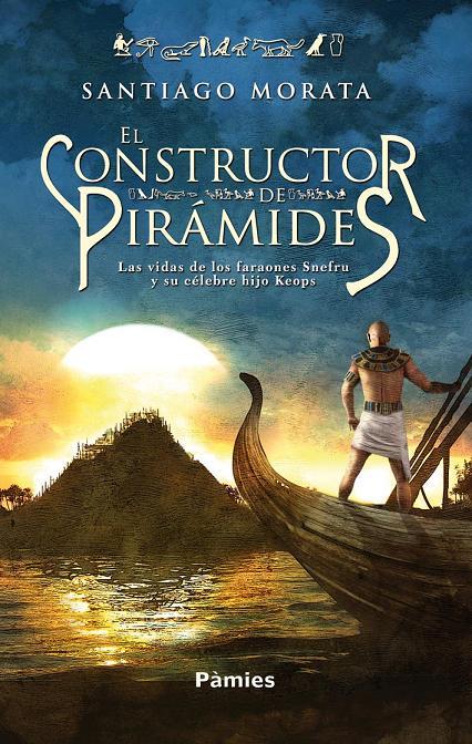 Portada del libro EL CONSTRUCTOR DE PIRÁMIDES