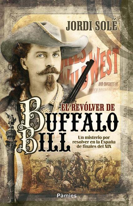 Portada del libro EL REVÓLVER DE BUFFALO BILL