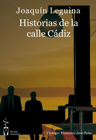 Portada del libro HISTORIAS DE LA CALLE CÁDIZ
