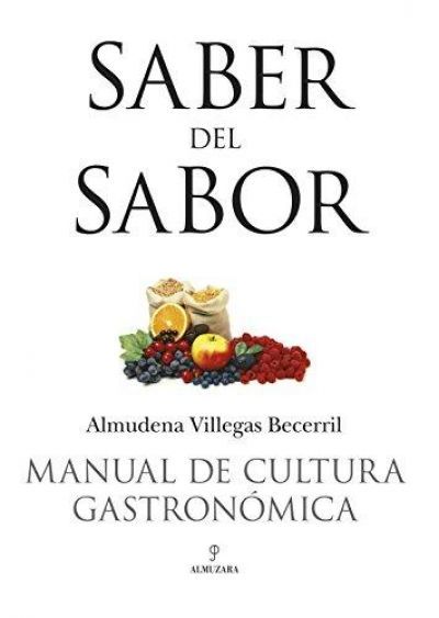 Portada del libro SABER DEL SABOR. Manual de cultura gastronómica