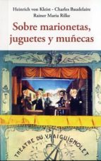 Portada del libro SOBRE MARIONETAS, JUGUETES Y MUÑECAS