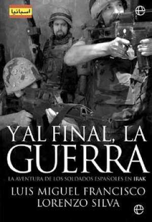 Portada de Y AL FINAL, LA GUERRA