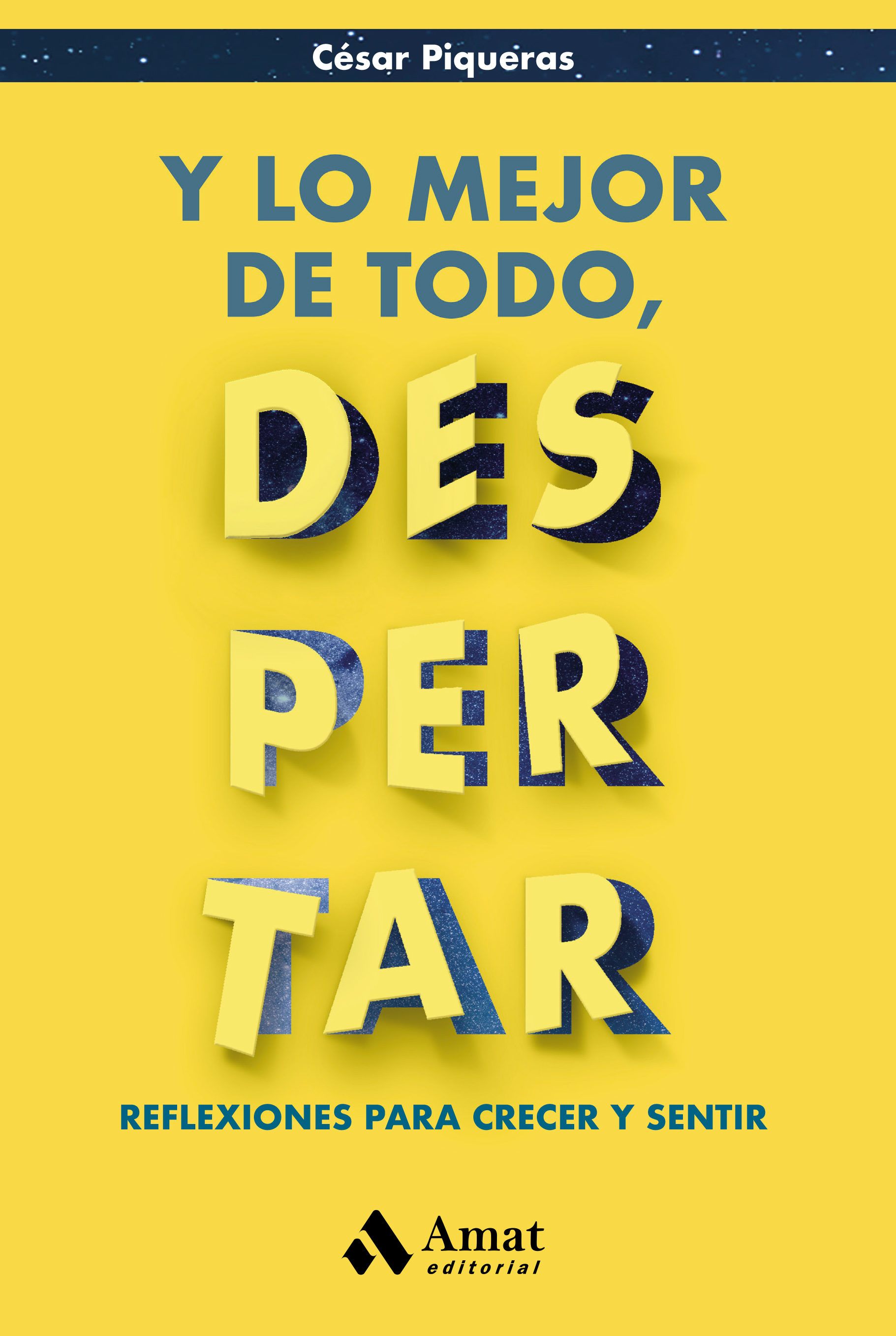 Portada del libro Y LO MEJOR DE TODO DESPERTAR