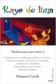 Portada de RAYO DE LUNA. Meditaciones para niños 2