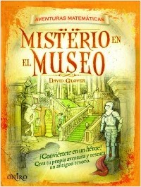 Portada de MISTERIO EN EL MUSEO. Aventuras matemáticas