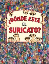 Portada de ¿DÓNDE ESTÁ EL SURICATO?