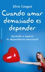 Portada del libro CUANDO AMAR DEMASIADO ES DEPENDER. Aprende a superar la dependencia emocional