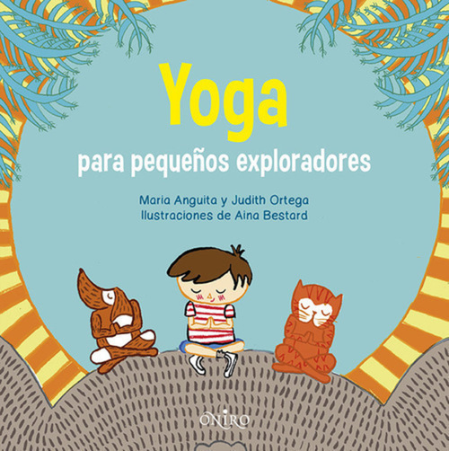 Portada del libro YOGA PARA PEQUEÑOS EXPLORADORES