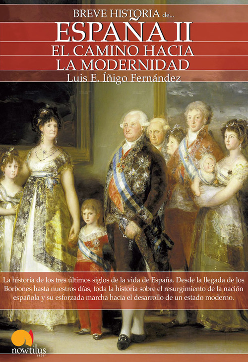 Portada del libro BREVE HISTORIA DE ESPAÑA II. El camino hacia la modernidad