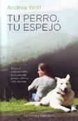 Portada del libro TU PERRO, TU ESPEJO