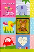 Portada de MIS PRIMEROS LIBROS: 5 deliciosos libros interactivos para el bebé
