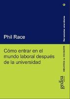 Portada del libro CÓMO ENTRAR EN EL MUNDO LABORAL  DESPUÉS DE LA UNIVERSIDAD