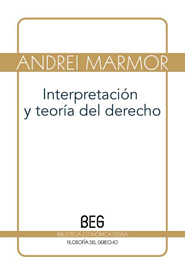 Portada de INTERPRETACIÓN Y TEORÍA DEL DERECHO