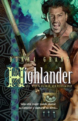 Portada del libro HIGHLANDER: EL CONJURO OLVIDADO