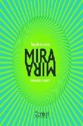 Portada de MIRA, MIRA: ILUSIONES OPTICAS (LIBROS PARA CURIOSEAR)