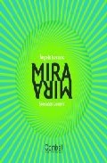 Portada de MIRA, MIRA: ILUSIONES OPTICAS (LIBROS PARA CURIOSEAR)