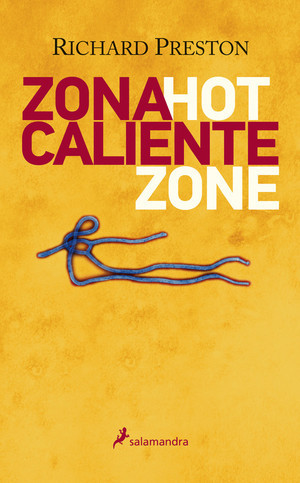 Portada del libro ZONA CALIENTE. HOT ZONE