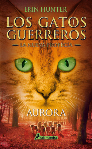 Portada de AURORA. Los gatos guerreros: La nueva profecía 3