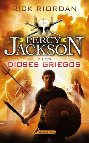 PERCY JACKSON Y LOS DIOSES GRIEGOS, RICK RIORDAN
