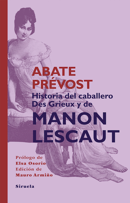 Portada de HISTORIA DEL CABALLERO DES GRIEUX Y DE MANON LESCAUT