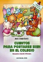 Portada del libro CUENTOS PARA PORTARSE BIEN EN EL COLEGIO