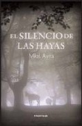 Portada de EL SILENCIO DE LAS HAYAS