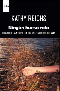 Portada del libro NINGÚN HUESO ROTO