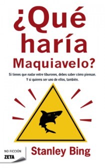 Portada del libro ¿QUÉ HARÍA MAQUIAVELO?