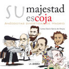 Portada de SU MAJESTAD ESCOJA