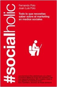 Portada del libro SOCIALHOLIC. Todo lo que necesitas saber sobre marketing en medios sociales