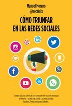 Portada de CÓMO TRIUNFAR EN REDES SOCIALES