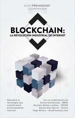 Portada del libro BLOCKCHAIN: la revolución industrial de internet
