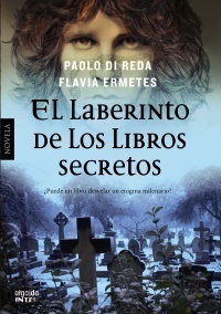 Portada del libro EL LABERINTO DE LOS LIBROS SECRETOS