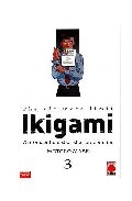 Portada del libro IKIGAMI Nº 3