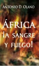 Portada del libro ÁFRICA ¡A sangre y fuego!