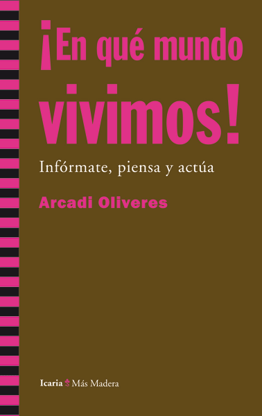 Portada del libro ¡EN QUÉ MUNDO VIVIMOS!