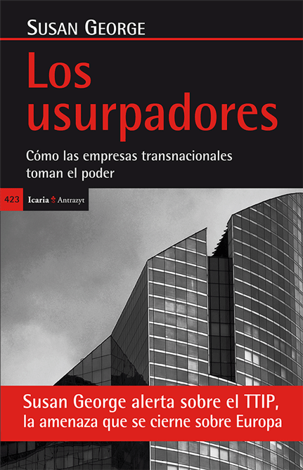 Portada del libro LOS USURPADORES. Cómo las empresas transnacionales toman el poder