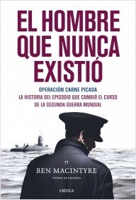 Portada del libro EL HOMBRE QUE NUNCA EXISTIÓ. Operación Carne Picada