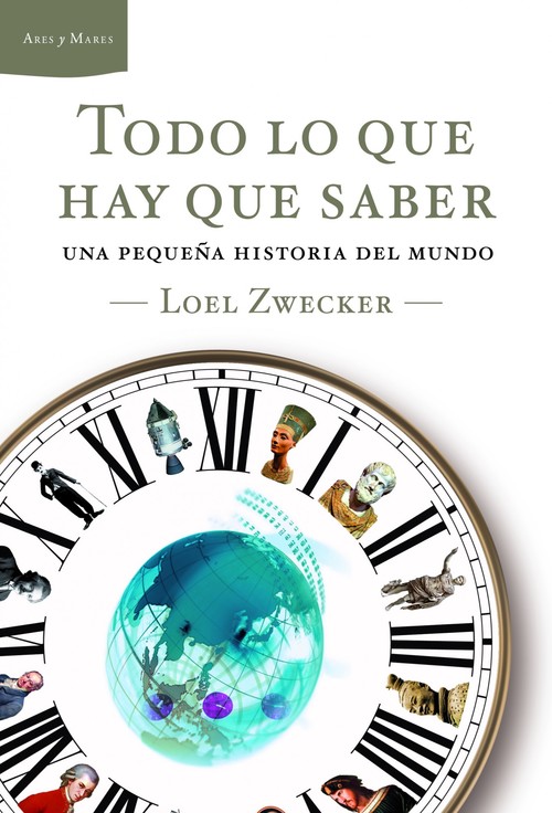 Portada del libro TODO LO QUE HAY QUE SABER. Una pequeña historia del mundo