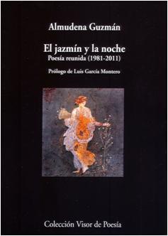 Portada de EL JAZMÍN Y LA NOCHE. Poesía reunida (1981-2011)