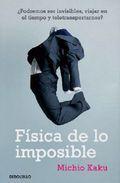 Portada del libro FÍSICA DE LO IMPOSIBLE