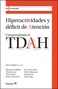 Portada de HIPERACTIVIDADES Y DÉFICIT DE ATENCIÓN. Comprendiendo el TDAH